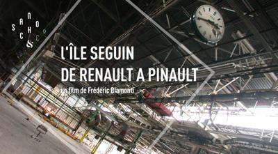 Aperçu de 'L’Île Seguin, de Renault à Pinault'