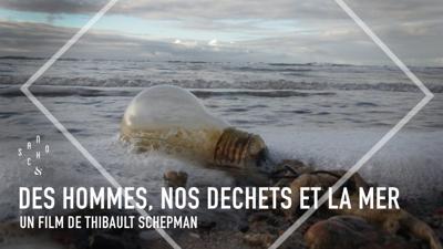 Aperçu de 'Des hommes, nos déchets et la mer'