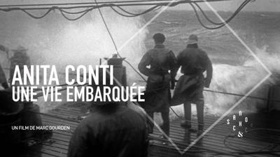 Aperçu de 'Anita Conti, une vie embarquée'