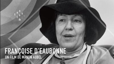 Aperçu de 'Françoise d’Eaubonne, une épopée écoféministe'